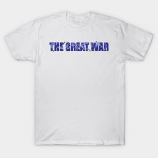 All Throughout The Great War T-Shirt